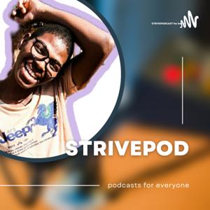 Strive Podcast