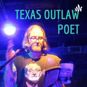 TEXAS OUTLAW POET