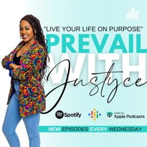 Prevail with Justyce