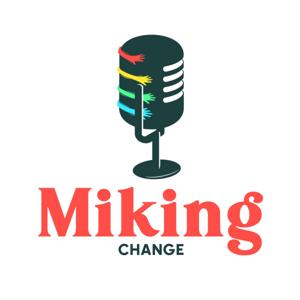 Miking Change