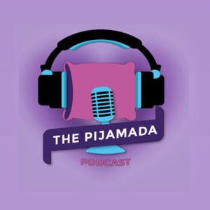 The Pijamada Podcast