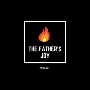 The Father's Joy