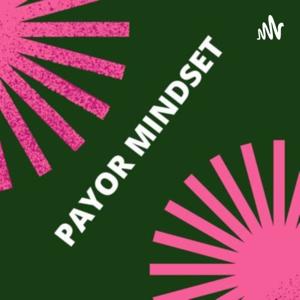 Payor Mindset