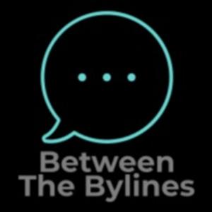 Between The Bylines