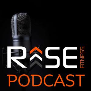 Rise Fitness Podcast