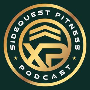 The SideQuest Fitness Podcast