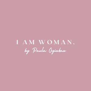 i am woman.