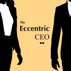 The Eccentric CEO