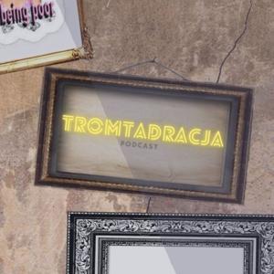 Tromtadracja