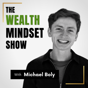 The Wealth Mindset Show