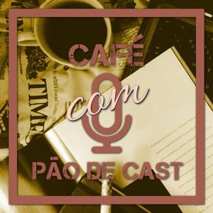 Café Com PãodeCast