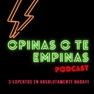 Opinas o te Empinas