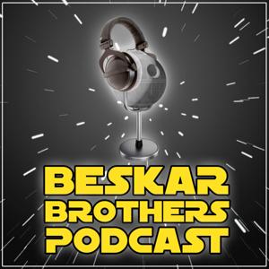 The Beskar Brothers Podcast