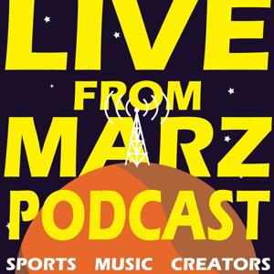 The Live from Marz Podcast