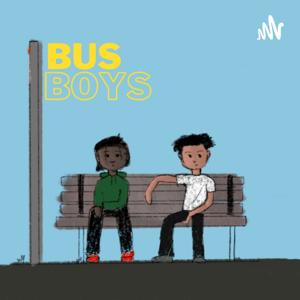 Bus Boys Podcast