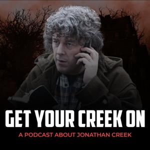 Get Your Creek On: A Podcast About Jonathan Creek