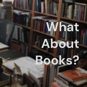 What About Books, Life and Other Things?