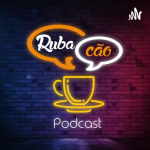 Rubacão Podcast