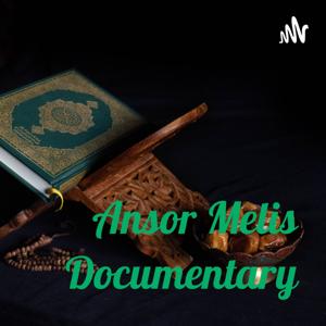 Ansor Melis Documentary