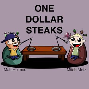 One Dollar Steaks