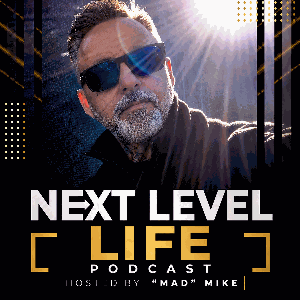 Next Level Life - Live Life on Purpose