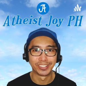 Atheist Joy Philippines Podcast