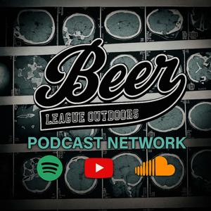 Beer League Outdoors Podcast Network