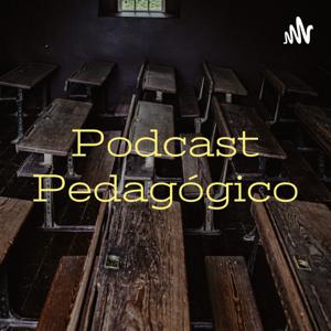 Podcast Pedagógico: Sistema Educativo Mexicano Y Su Falta De Enfoque Al Educando