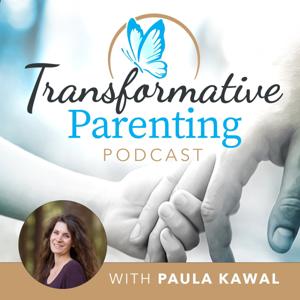 Transformative Parenting Podcast