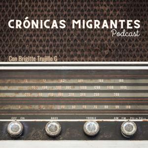 Crónicas Migrantes