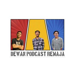 DPR "Dewan Podcast Remaja"