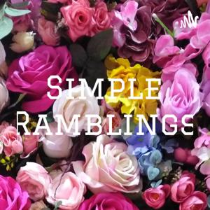 Simple Ramblings