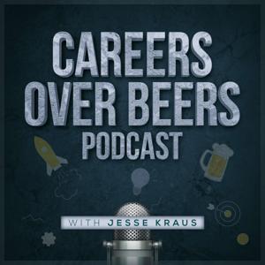 Careers Over Beers Podcast