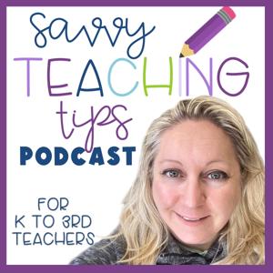 Savvy Teaching Tips Podcast