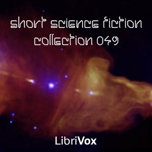 Short Science Fiction Collection 049 by Various