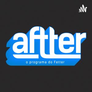 AFTTER - O Programa do Fetter