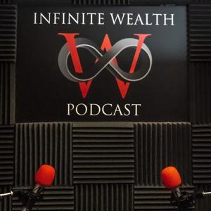 The Infinite Wealth Podcast by Infinite Wealth Consultants