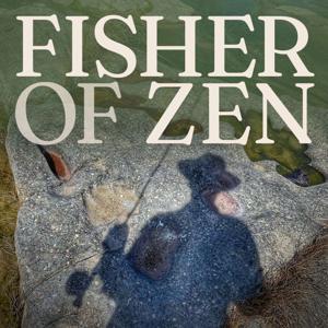 Fisher Of Zen