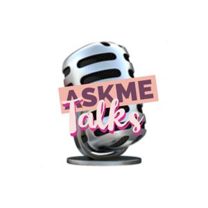 AskME Talks