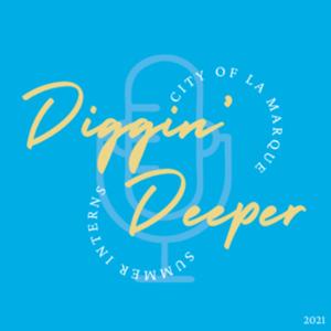 City of La Marque: Diggin’ Deeper