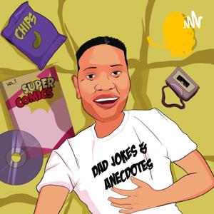 Dad Jokes & Anecdotes