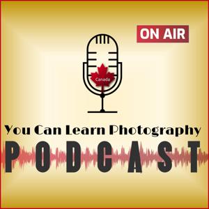 You Can Learn Photography Podcast