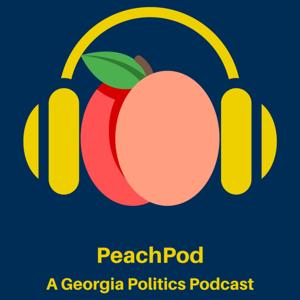 Peachpod: A Georgia Politics Podcast