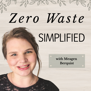 Zero Waste Simplified