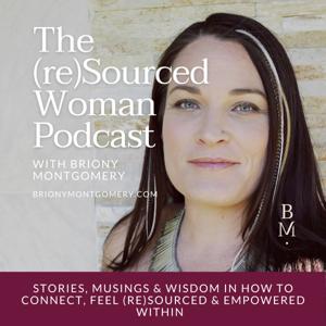 The (re)Sourced Woman Podcast