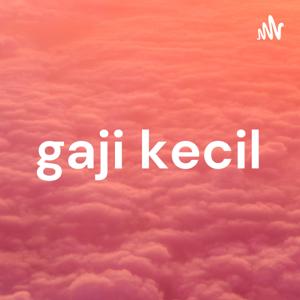 gaji kecil