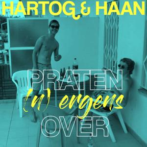 Hartog & Haan praten (n)ergens over