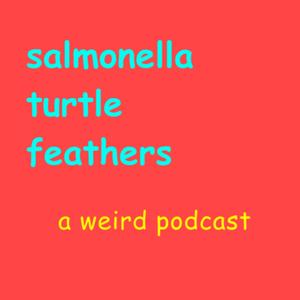 Salmonella Turtle Feathers