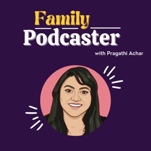 Family Podcaster