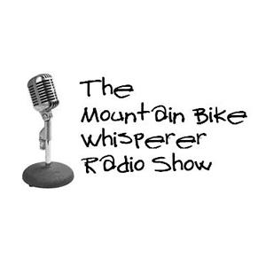 Mountain Bike Whisperer Radio Show